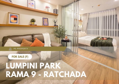 ขายด่วน 📍 Lumpini Park Rama 9 - Ratchada 📍 เฟอร์นิเจอร์ และ เครื่องใช้ไฟฟ้าครบ ใกล้ MRT พระราม 9
