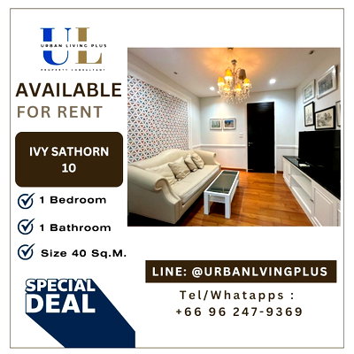 คอนโดให้เช่า : ( UL2508117 ) Tel/Line 096-2479369 , ให้เช่า ไอวี่ สาทร10, 1 ห้องนอน 1 ห้องน้ำ ขนาด 40 ตรม. ห้องสวย รีโนเวทใหม่ BTS เซ็นหลุยส์ คอนโดใจกลางสาทร !!!