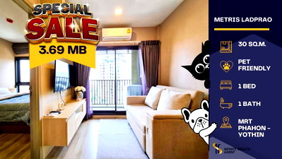 ขายคอนโด : 🔥 ราคาดีมาก Yield 6.5% | Metris ลาดพร้าว 1 นอน ชั้นสูง เลี้ยงสัตว์ได้ 🐶🐱 ใกล้ MRT พหลฯ เพียง 3.69 ลบ. | นัดชมห้องฟรี ทักด่วน!