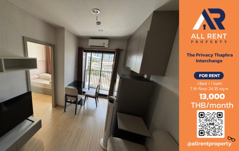 🔥 For Rent: The Privacy Thaphra Interchange | Charan–Tha Phra Area | 1 Bed 24.35 sqm | 7th Floor | 13,000 THB/month