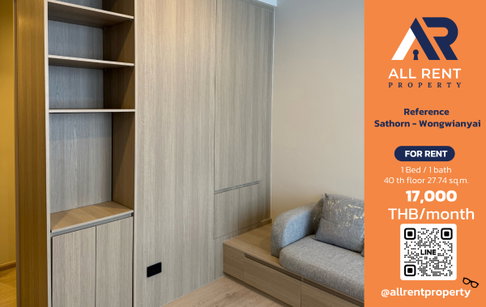 🔥 For Rent: Reference Sathorn - Wongwianyai | Sathorn–Wongwian Yai Area | Studio 27.74 sqm | 40th Floor | 17,000 THB/month
