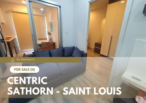 ขายด่วน 📍 Centric Sathorn - Saint Louis 📍 เฟอร์นิเจอร์ และ เครื่องใช้ไฟฟ้าครบ ใกล้ BTS เซนต์หลุยส์