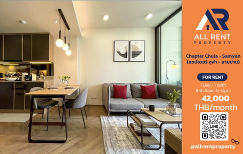 🏙️ ให้เช่า Chapter Chula-Samyan | ใจกลางกรุงเทพฯ ✨ ห้องแต่งครบ พร้อมเข้าอยู่ ใกล้ MRT สามย่าน