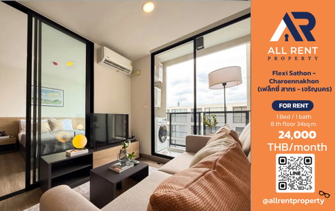 🏙️ ให้เช่า Flexi Sathon - Charoen Nakhon | สาทร–เจริญนคร ✨ ห้องแต่งครบ พร้อมเข้าอยู่ ใกล้ BTS กรุงธนบุรี