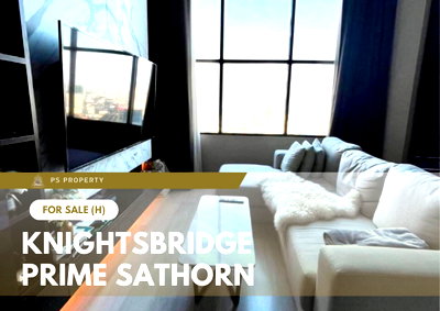 ขายคอนโด : ขายด่วน 🔥 Knightsbridge Prime Sathorn 🔥  ห้องDuplex เฟอร์นิเจอร์ และ เครื่องใช้ไฟฟ้าครบ ใกล้ BTS ช่องนนทรี
