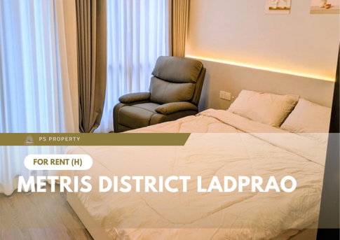 ให้เช่า 📍 Metris District Ladprao 📍 Pet Friendly เฟอร์นิเจอร์ และ เครื่องใช้ไฟฟ้าครบ ใกล้ MRT พหลโยธิน