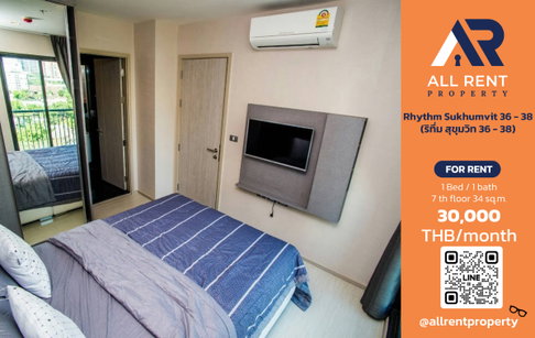 🔥 For Rent: Rhythm Sukhumvit 36 - 38 | Sukhumvit–Khlong Toei Area | 1 Bed 34 sqm | 7th Floor | 22,000 THB/month