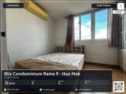 รูปภาพ SLQYWO Urgent rental condo Bliz Condominium Rama 9 - Hua Mak 28 sq.m. | Floor 6 | 1 bedrooms | 1 bathrooms 8,000 THB/month line id : @livinglegacy