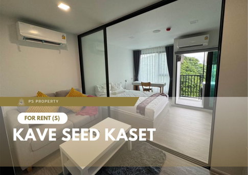 For Rent ✨ Kave Seed Kaset ✨ Fully furnished and equipped with appliances; near BTS Kasetsart University.