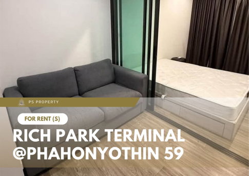 For Rent 🔥 Rich Park Terminal @Phahonyothin 59 🔥 Fully furnished and equipped with appliances; near Kasetsart University.