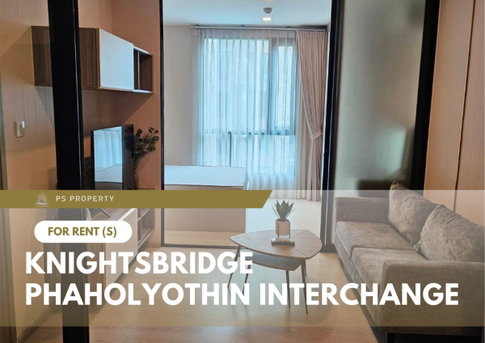 For Rent 📍 Knightsbridge Phaholyothin Interchange 📍 2 bedrooms, fully furnished and equipped with appliances; near BTS Wat Phra Sri Mahathat.
