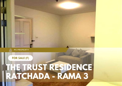 ขายคอนโด : ขายด่วน 🔥 The Trust Residence Ratchada - Rama 3 🔥 เฟอร์นิเจอร์ และ เครื่องใช้ไฟฟ้าครบ ใกล้ BTS ช่องนนทรี