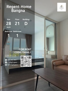 TMIML1 เช่าด่วน คอนโด Regent Home Bangna 28 ตร.ม. ชั้น 21 ใกล้ BTS บางนา 10,500 บาท/เดือน | LINE: @livinglegacy