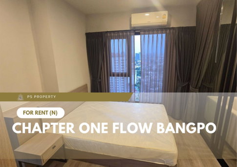 ให้เช่า 📍 Chapter One Flow Bangpo 📍 เฟอร์นิเจอร์ และ เครื่องใช้ไฟฟ้าครบ ใกล้ MRT บางโพ