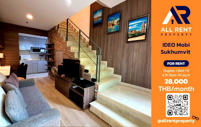คอนโดให้เช่า : 🔥 ให้เช่า IDEO Mobi Sukhumvit | โซนสุขุมวิท–พระโขนง | Duplex 1 Bed 43 ตร.ม. ชั้น 4 | 28,000 บ./เดือน