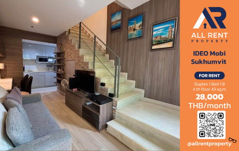 🔥 For Rent: IDEO Mobi Sukhumvit | Sukhumvit–Phra Khanong Area | Duplex 1 Bed 43 sqm | 4th Floor | 28,000 THB/month