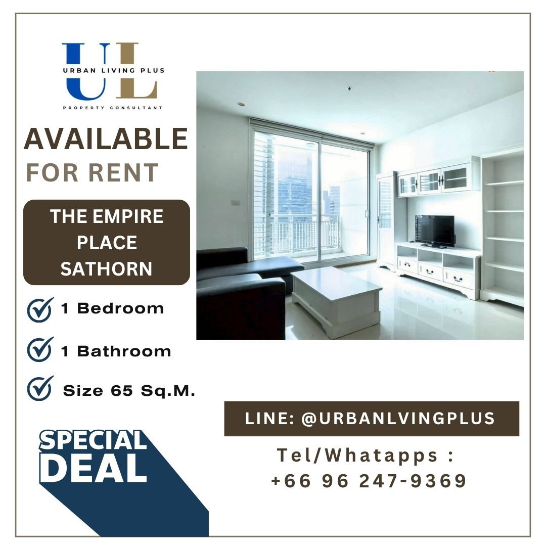 ( UL2610072 )✨Tel/Line 096-2479369✨, FOR RENT THE EMPIRE PLACE 1 bedroom 1 bathroom Size 65 Sq.M. Rare Item✨
