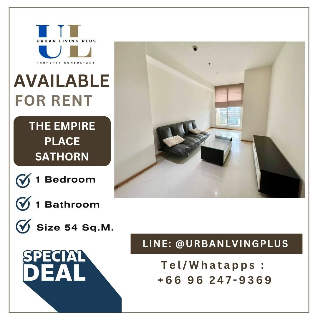 ( UL2610071 )✨Tel/Line 096-2479369✨, FOR RENT THE EMPIRE PLACE 1 bedroom 1 bathroom Size 54 Sq.M. Rare Item✨