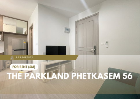 For Rent 🔥 The Parkland Phetkasem 56 🔥 Fully furnished and equipped with appliances; near MRT Phasi Charoen.