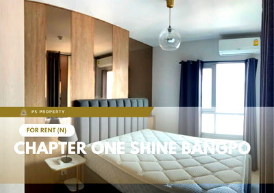 Condos for rent : For Rent 🔥 Chapter One Shine Bangpo 🔥 Fully furnished and equipped with appliances; near MRT Bang Pho.