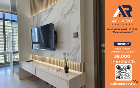 🔥 For Rent: RHYTHM EKKAMAI ESTATE | Ekkamai–Watthana Area | 1 Bed 35.25 sqm | 12th Floor | 38,000 THB/month