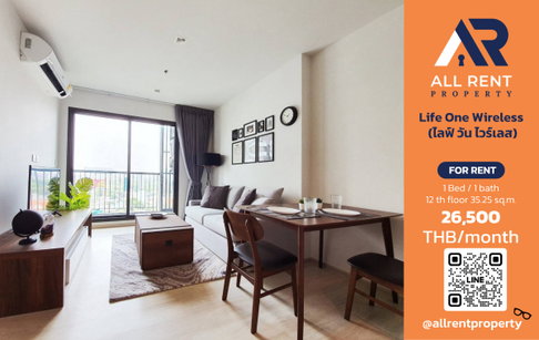 🔥 For Rent: Life One Wireless | Witthayu–Pathum Wan Area | 1 Bed 38.26 sqm | Floor 12A | 26,500 THB/month