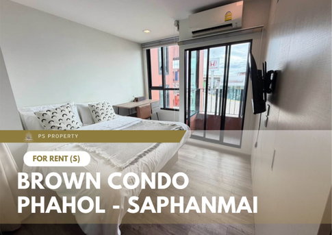 For rent: Brown Condo Phahol - Saphanmai. Fully furnished and equipped with appliances; located near Sripatum University.