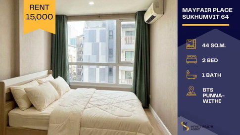 ✨ Decorate your way! Mayfair Place Sukhumvit 64 2Bed 44 Sqm near BTS Punnawithi Only 15k/mo • Free viewing, Book now! 🔑