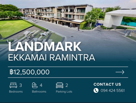 ขาย ทาวน์โฮมหรู เลียบด่วนรามอินทรา Landmark Ekkkamai Ramintra 3 นอน 2 จอด มี skyhall penthouse โปร่งโล่งทะลุ 3 ชั้น เหมาะ ทำ home office