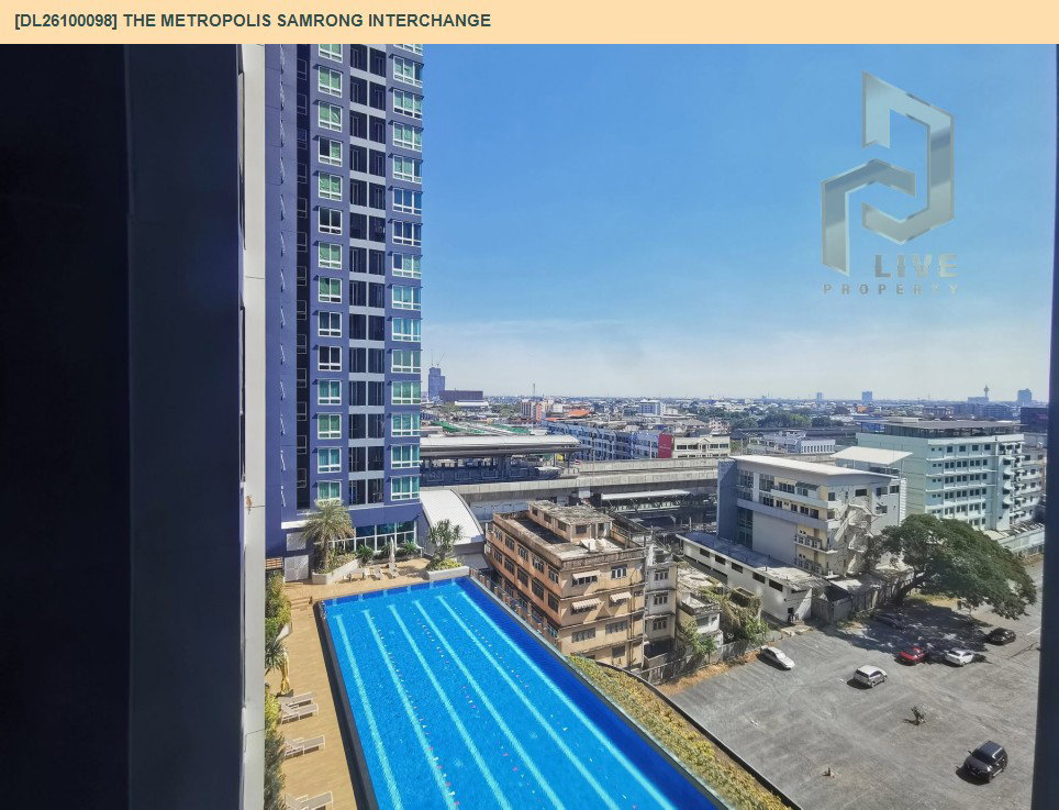 รูป DL26100098 ให้เช่าคอนโด เดอะ เมโทรโพลิส สำโรง อินเตอร์เชนจ์ (The Metropolis Samrong Interchange) ใกล้ BTS สำโรง พร้อมเข้าอยู่ โทรด่วน 0653619502 LineID @952jdxxk - รูปที่ 2/7