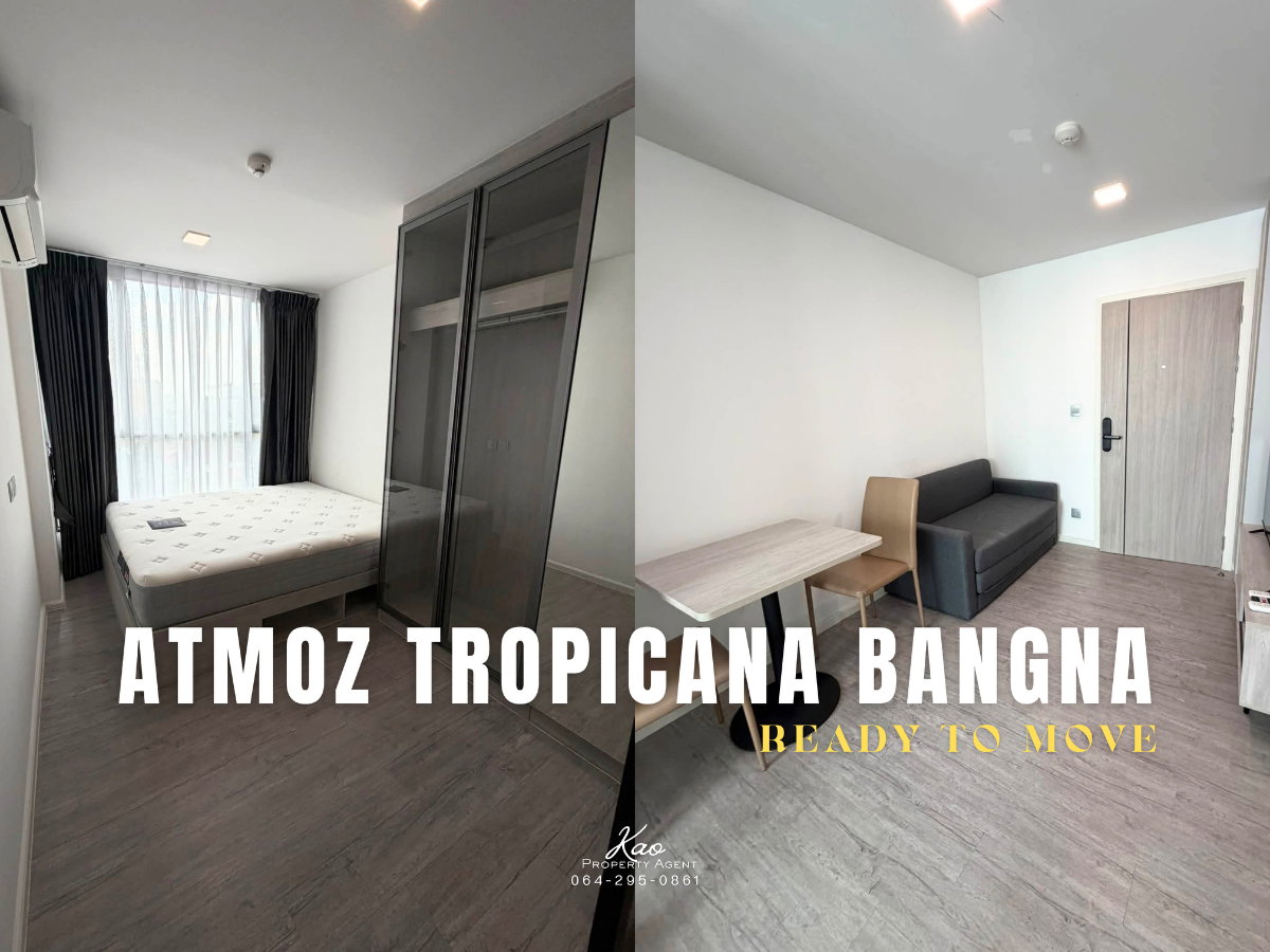 รูป ให้เช่า Atmoz Tropicana Bangna ว่างพร้อมเข้าอยู่ - รูปที่ 1/6