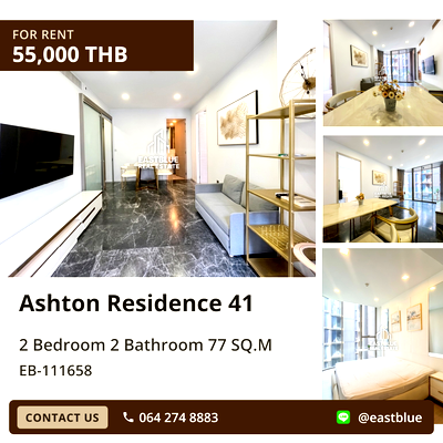 คอนโดให้เช่า : Ashton Residence 41 คอนโดหรู 2 ห้องนอน ใจกลางวัฒนา 🏙️✨