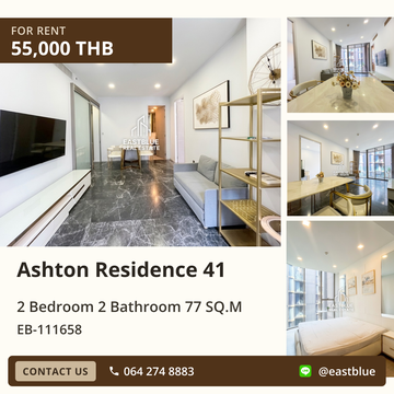 Ashton Residence 41 คอนโดหรู 2 ห้องนอน ใจกลางวัฒนา 🏙️✨