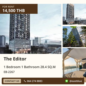 ให้เช่า The Editor 1 ห้องนอน 28 ตร.ม. ใกล้ BTS สะพานควาย