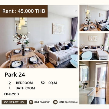 For Rent Park 24 2-Bed 52 sqm near BTS Phrom Phong Benjasiri Park Side THB 45,000 🌳