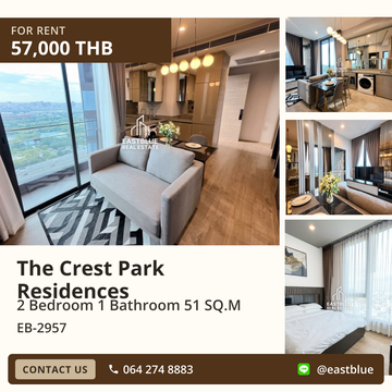 เช่าด่วน! The Crest Park Residences 🏙️ คอนโดหรู 2 นอน ใกล้ BTS ห้าแยกลาดพร้าว เพียง 57,000 บาท/เดือน