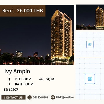 ให้เช่า Ivy Ampio 🔑✨ คอนโดหรู 1 ห้องนอน ใจกลางห้วยขวาง