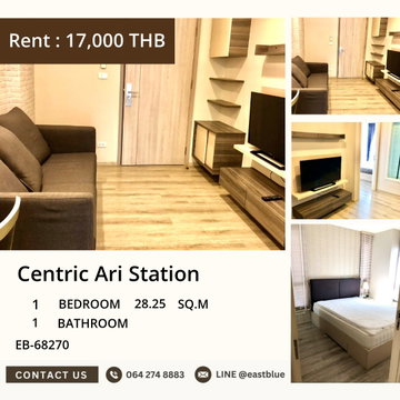 Centric Ari Station 🏙️ คอนโด 1 นอน ใกล้ BTS อารีย์ ทั้งให้เช่า!