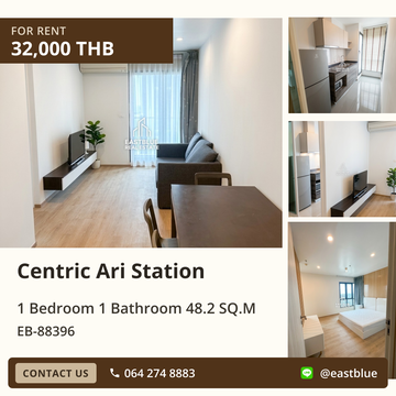 เช่าคอนโด Centric Ari Station ใกล้ BTS อารีย์ 🏙️✨