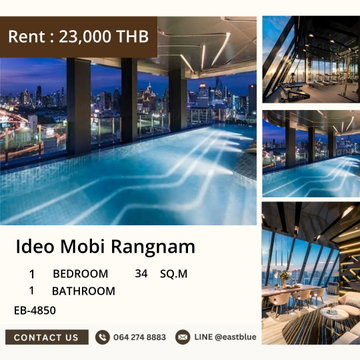 For Rent Ideo Mobi Rangnam 1-Bed 34 sqm near BTS Victory Monument THB 23,000 âĻ