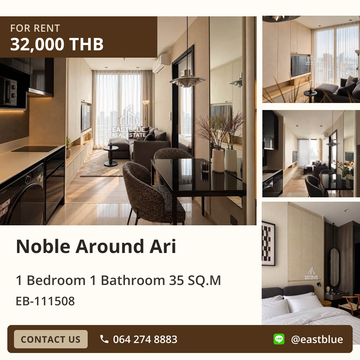ให้เช่า Noble Around Ari 🌳 คอนโดหรู ใจกลางอารีย์!