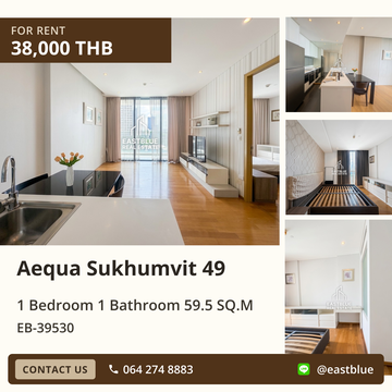 เช่าคอนโดหรู Aequa Sukhumvit 49 💎✨