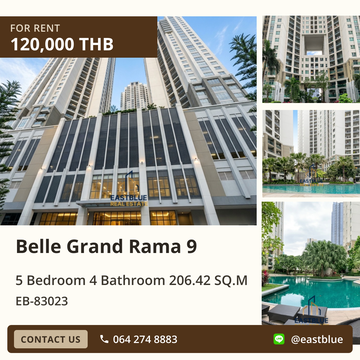 ให้เช่า Belle Grand Rama 9 ห้องใหญ่ 5 ห้องนอน 206 ตร.ม. ใกล้ MRT พระราม 9 🏙️