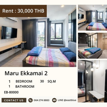 🏙️ Luxurious 1-Bed Condo @ Maru Ekkamai 2 - 30K/mth