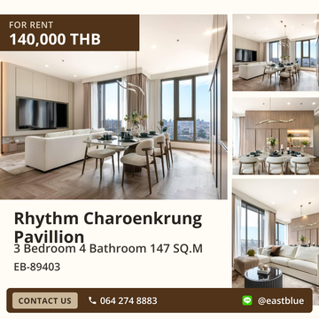 For Rent: Rhythm Charoenkrung Pavillion – 3 Bed Luxury Condo by the River 🌟