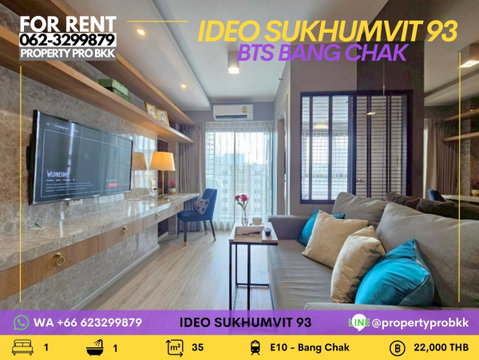 🌟🌟 ให้เช่าคอนโดแต่งครบ Ideo สุขุมวิท 93 – 60 เมตรจาก BTS บางจาก | พร้อมอ่างอาบน้ำ | ห้องตกแต่งสวย ครบ สะอาด พร้อมอยู่ 🌟🌟