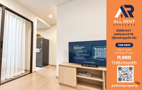 🔥 For Rent: GOOD DAY Sukhumvit 93 | Sukhumvit–Phra Khanong Area | 1 Bed 1 Bath, 27 sq.m., 4th Floor | 11,900 THB/Month