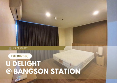 For rent 📍 U Delight @ Bangson Station 📍 Fully furnished with appliances; located near MRT Bang Son.